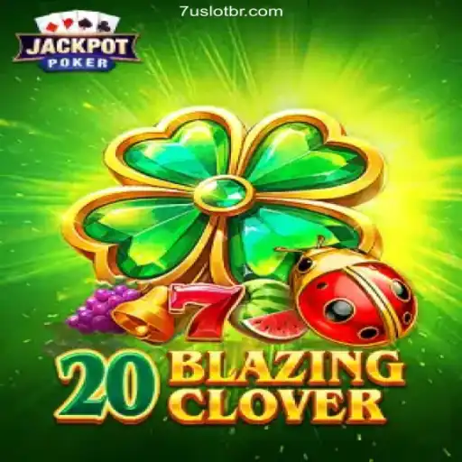 Exploring the Excitement of 20BlazingClover: A Thrilling Online Slot Experience