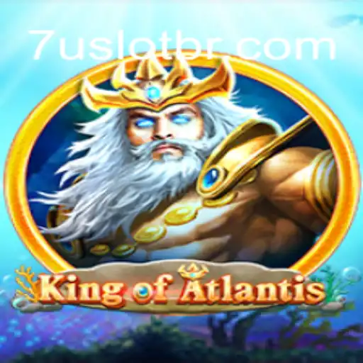 Dive Into the Mystical World of KingofAtlantis at 7U Slot Brasil