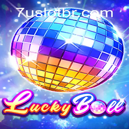 LuckyBall: Discover the Thrilling World of 7U Slot Brasil